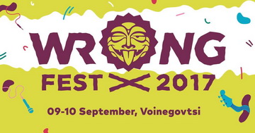 Последни подробности за Wrong Fest 2017
