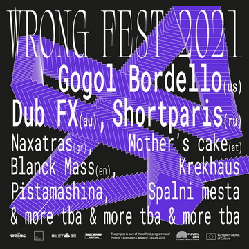 DUB FX, NAXATRAS, BLANCK MASS и KREKHAUS се присъединяват към Wrong Fest 2021