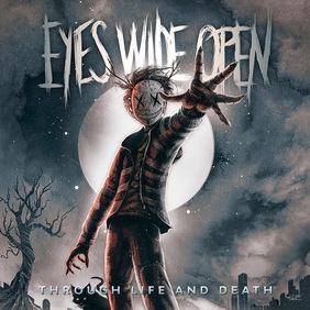Eyes Wide Open - Through Life and Death (ревю от Metal World)