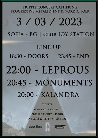 Програма на концерта на LEPROUS, MONUMENTS и KALANDRA