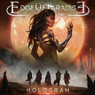 EDGE OF PARADISE с видео към парчето "Hologram"