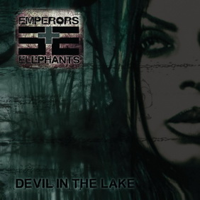 Emperors and Elephants - Devil in the Lake