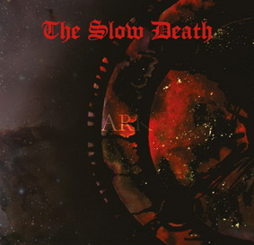 Трети албум от THE SLOW DEATH