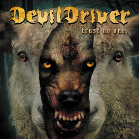 DevilDriver - Trust No One (ревю от Metal World)