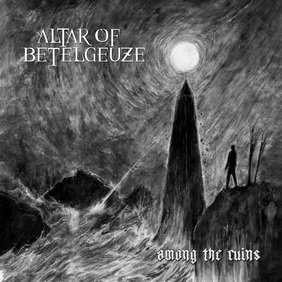Altar of Betelgeuze - Among the Ruins (ревю от Metal World)