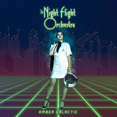 THE NIGHT FLIGHT ORCHESTRA с трейлър към "Amber Galactic"