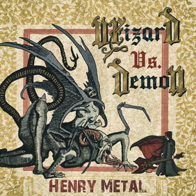 Henry Metal - Wizard Vs. Demon (ревю от Metal World)