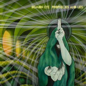 Demon Eye - Prophecies and Lies