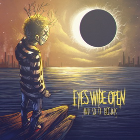 Eyes Wide Open - And So It Begins