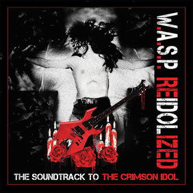 W.A.S.P. - Re-idolized