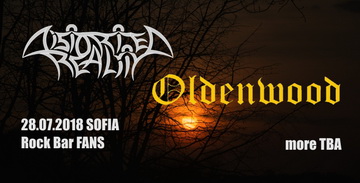 OLDENWOOD се присъединяват към концерта на DISTORTED REALITY на 28-ми юли в София
