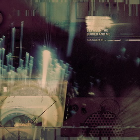 Between the Buried and Me - Automata