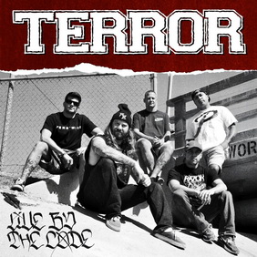 Terror - Live By The Code