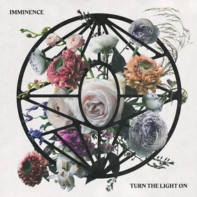 Imminence - Turn the Light On (ревю от Metal World)