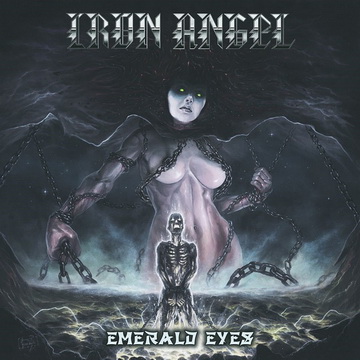 IRON ANGEL издават албума "Emerald Eyes" през октомври