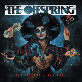 The Offspring - Let the Bad Times Roll (ревю от Metal World)