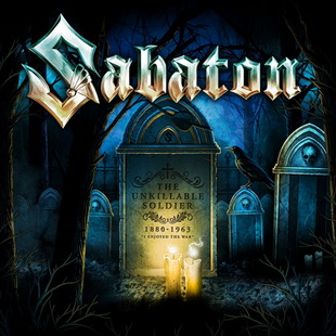 SABATON представят сингъла "The Unkillable Soldier"