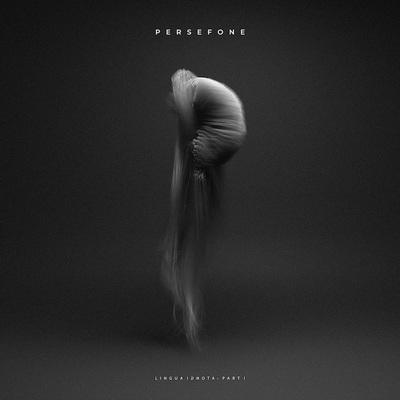 PERSEFONE готвят ново EP - "Lingua Ignota: Part I"