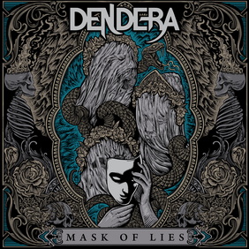 Dendera - Mask of Lies (ревю от Metal World)