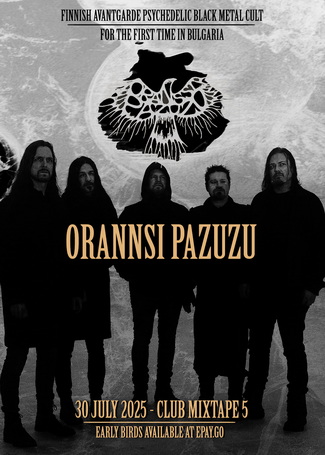 ORANSSI PAZUZU ще свирят в София на 30-и юли