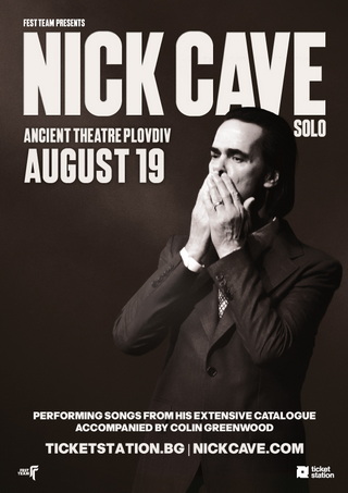 Nick Cave с концерт в Пловдив на 19-и август