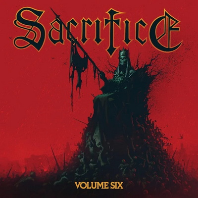 SACRIFICE издават албума "Volume Six" през февруари