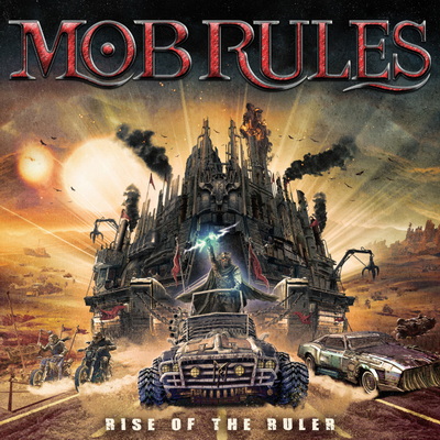 MOB RULES издават албума "Rise Of The Ruler" през август