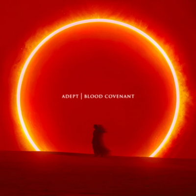 ADEPT издават албума "Blood Covenant" през октомври