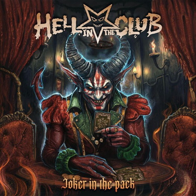 HELL IN THE CLUB издават албума "Joker In The Pack" през ноември