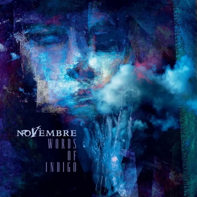 NOVEMBRE издават албума "Words of Indigo" през ноември