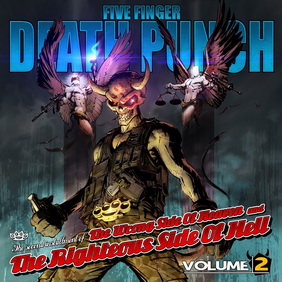 Five Finger Death Punch - The Wrong Side of Heaven and the Righteous Side of Hell, Volume 2 (ревю от Metal World)