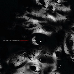 Вижте клип на WE ARE THE DAMNED