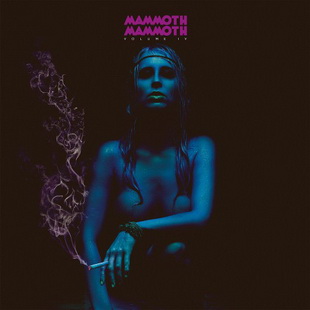 MAMMOTH MAMMOTH с видео към "Lookin' Down The Barrel"