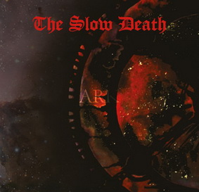 Трети албум от THE SLOW DEATH