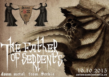 Сръбската група THE FATHER OF SERPENTS е първата потвърдила за фестивала Autumn Souls Of Sofia