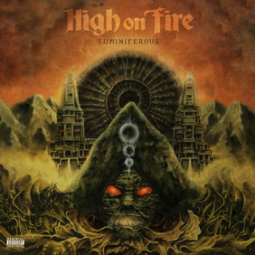 High On Fire - Luminiferous (ревю от Metal World)