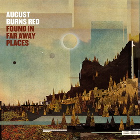 August Burns Red - Found in Far Away Places (ревю от Metal World)