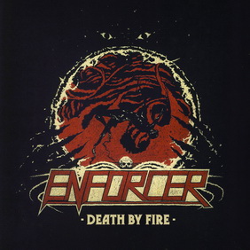 Enforcer - Death By Fire