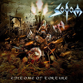 Sodom - Epitome Of Torture