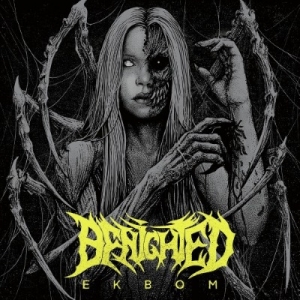 BENIGHTED разкриват подробности за новия си албум - "Ekbom"