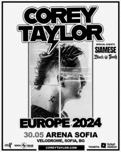 BLACK TOOTH и SIAMESE ще са специални гости на концерта на Corey Taylor