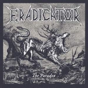 ERADICATOR издават албума "The Paradox" през септември