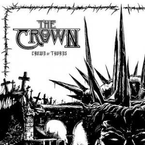 Подробности за новия албум на THE CROWN - "Crown Of Thorns"