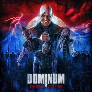 Подробности за новия албум на DOMINUM - "The Dead Don’t Die"