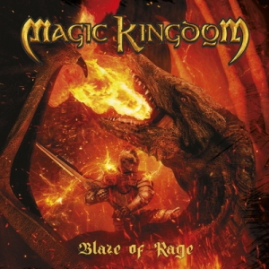 MAGIC KINGDOM разкриват подробности за новия си албум - "Blaze of Rage"