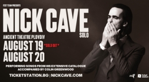 Nick Cave с втора дата в Античния театър