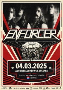 Последна информация за концерта на ENFORCER и TÜRBÖWITCH