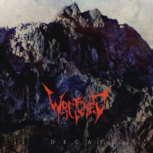 WRETCHED издават албума "Decay" през октомври