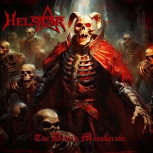 HELSTAR издават албума "The Devil's Masquerade" през септември