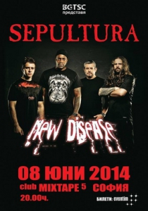 NEW DISEASE ще подгряват SEPULTURA на 8-ми юни